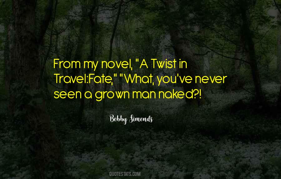 Man Travel Quotes #498972
