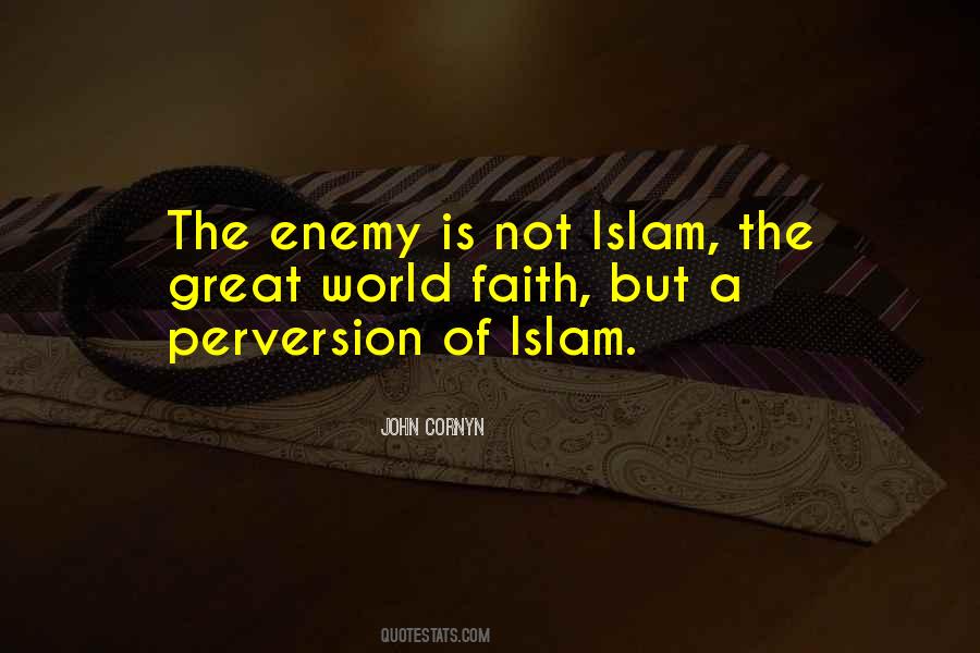 Quotes About Enemy Of Islam #1642009
