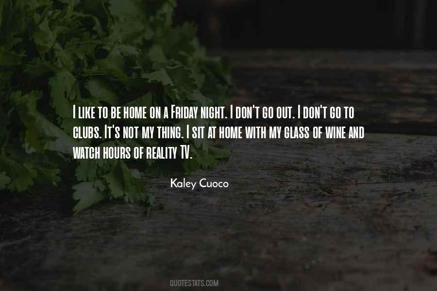 Night At Home Quotes #362753