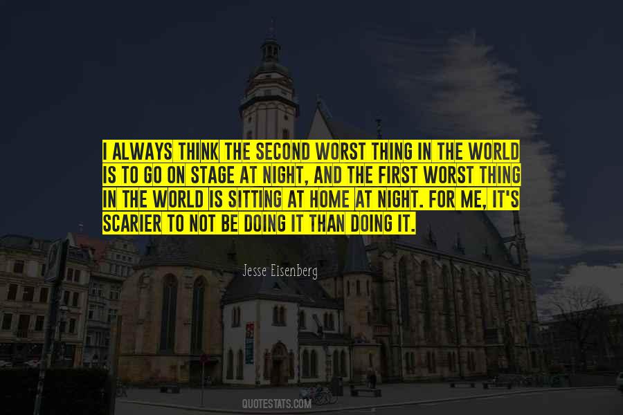 Night At Home Quotes #407444
