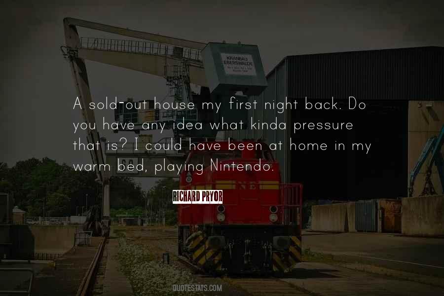 Night At Home Quotes #625135