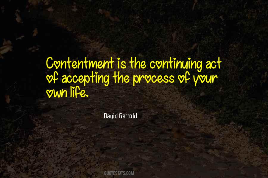 Your Contentment Quotes #1521441