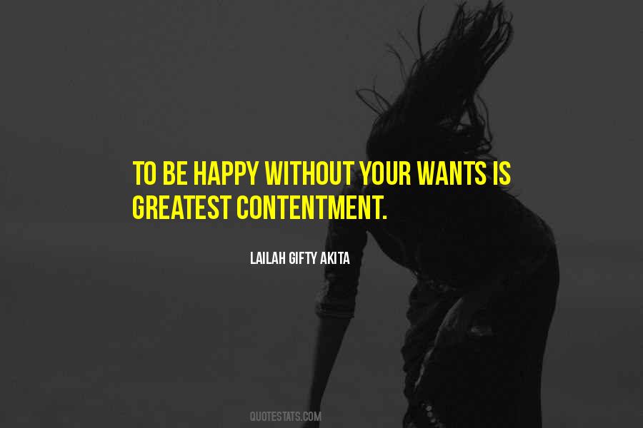 Your Contentment Quotes #778905