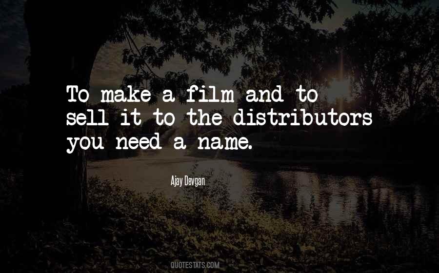 Make A Name For Yourself Quotes #79772