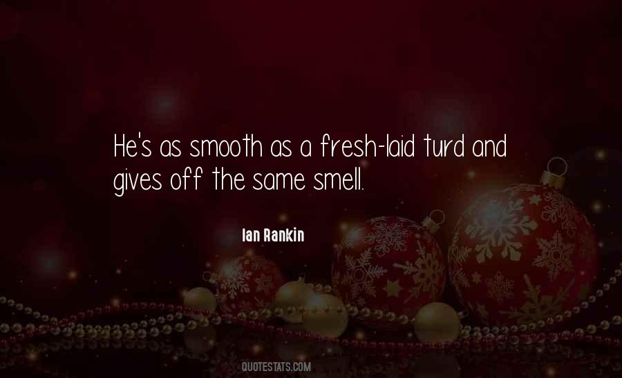 As Smooth As Quotes #911574