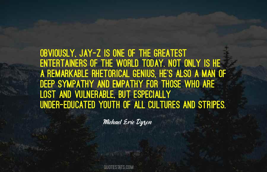 Quotes About The Youth Of The World #1136539
