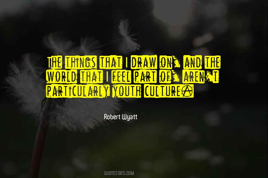 Quotes About The Youth Of The World #1165847