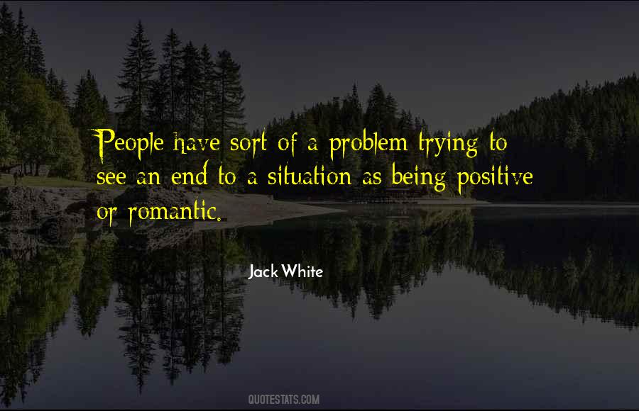 Positive Romantic Quotes #1559471