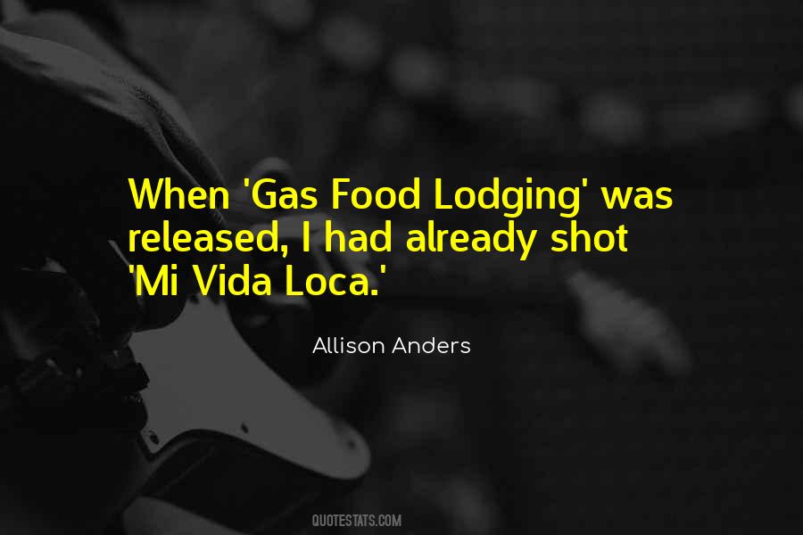 Gas Food Lodging Quotes #728145