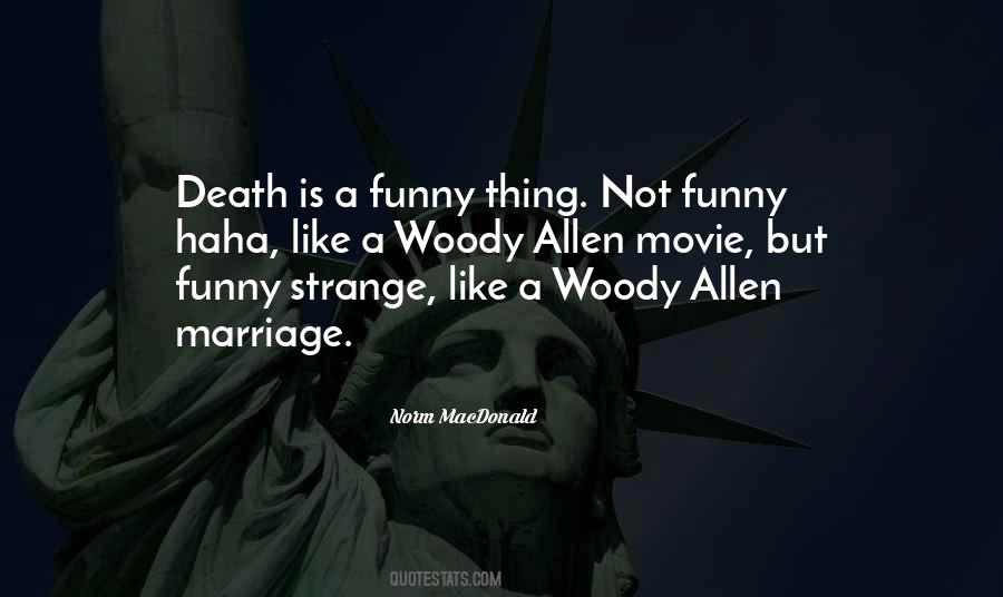 Marriage Movie Quotes #232191