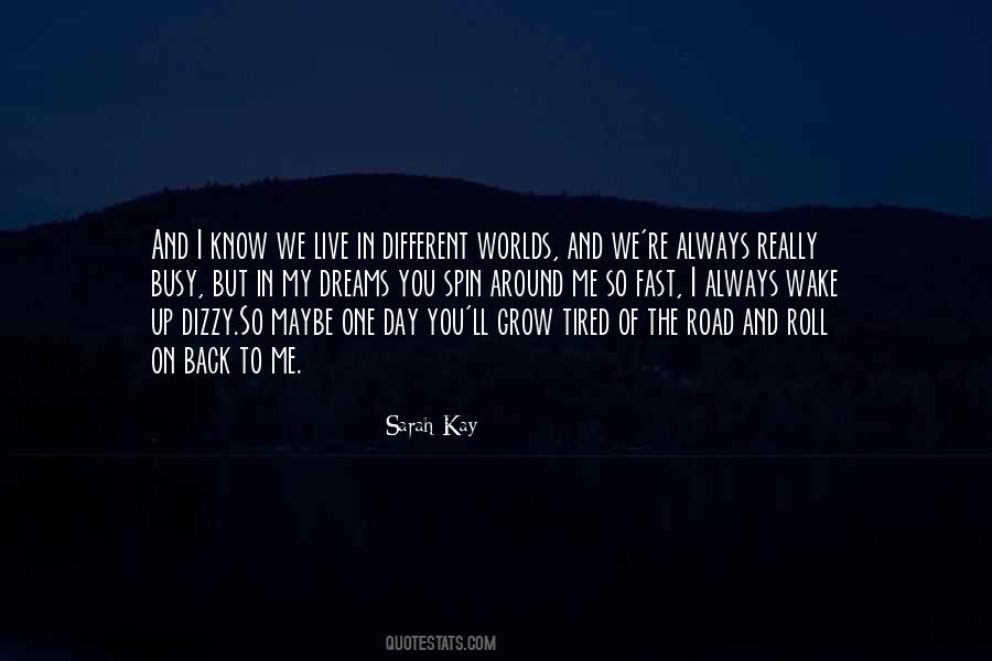 Wake Up Live Quotes #1544569