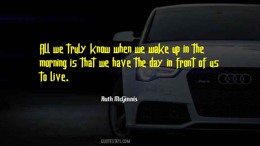 Wake Up Live Quotes #659166