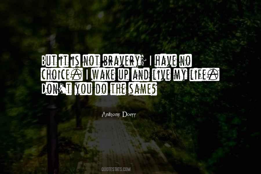 Wake Up Live Quotes #993621