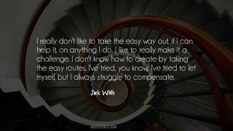 Do It By Myself Quotes #312296