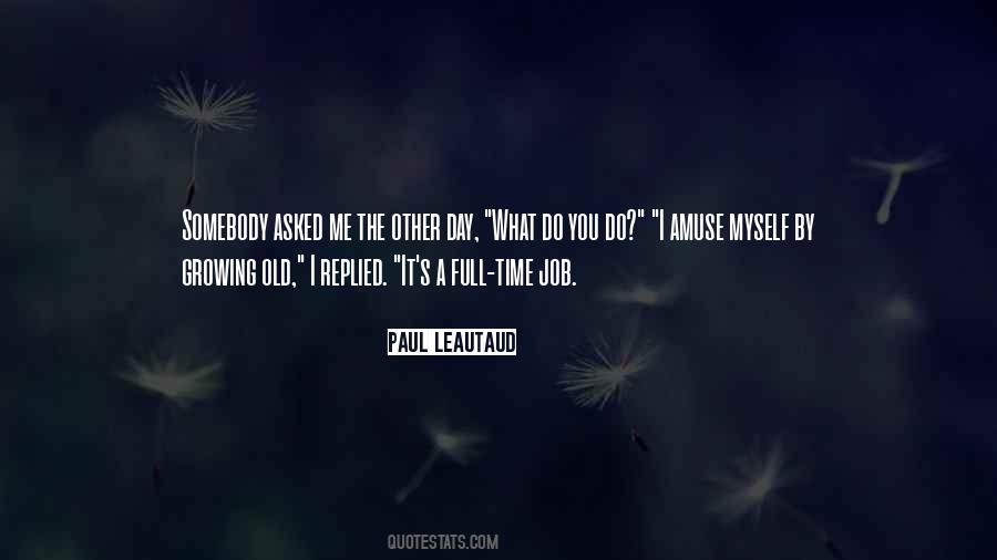 Do It By Myself Quotes #32444
