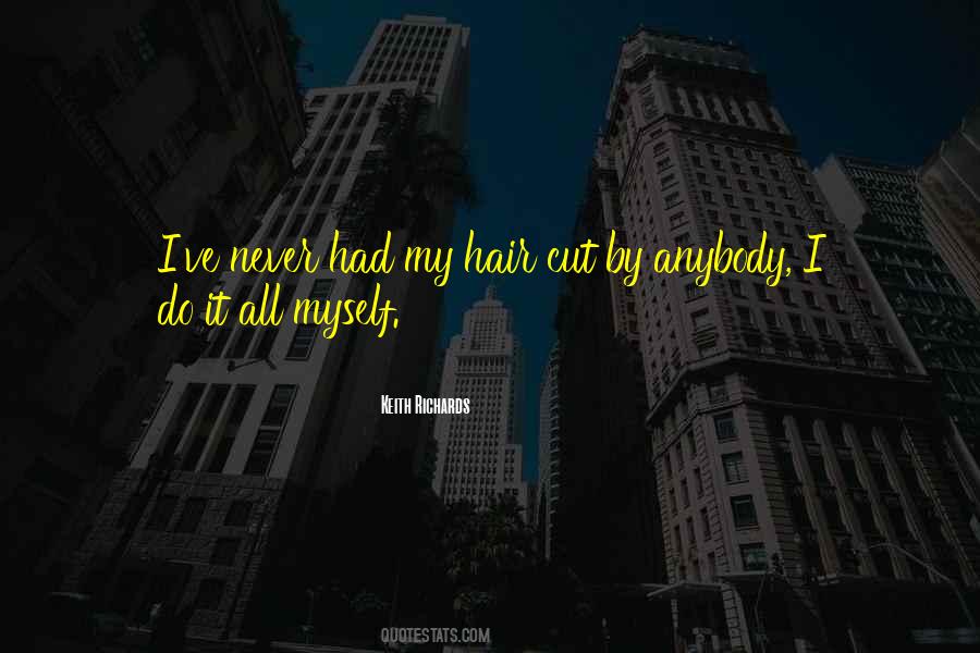 Do It By Myself Quotes #628281