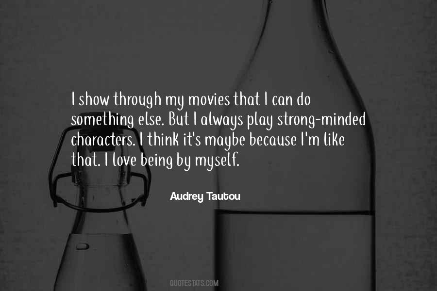 Do It By Myself Quotes #756586