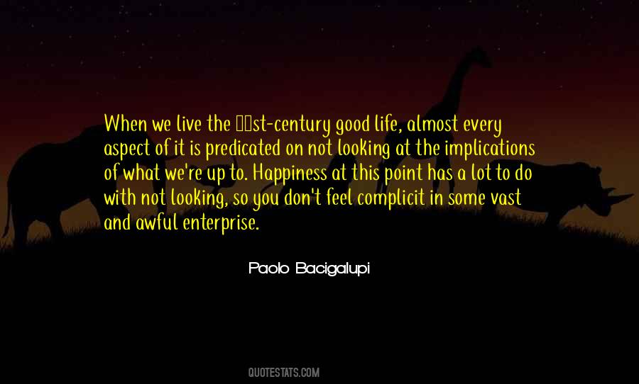 Feel Good Life Quotes #1408011