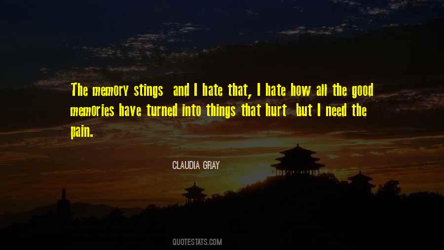 Hate And Pain Quotes #745790