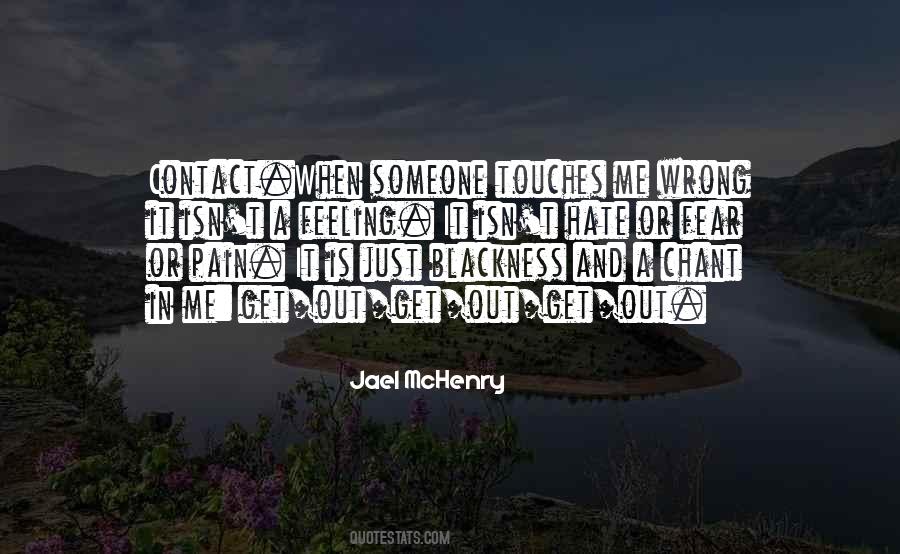 Hate And Pain Quotes #947375