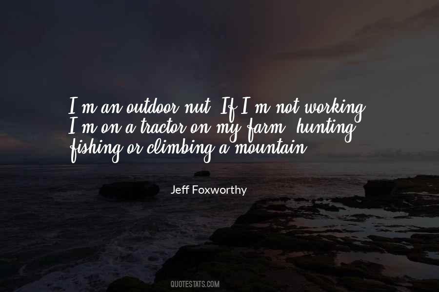 Hunting Outdoor Quotes #768238