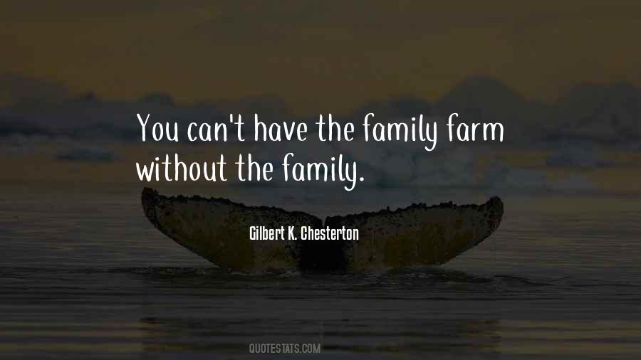 Quotes About The Family Farm #778342