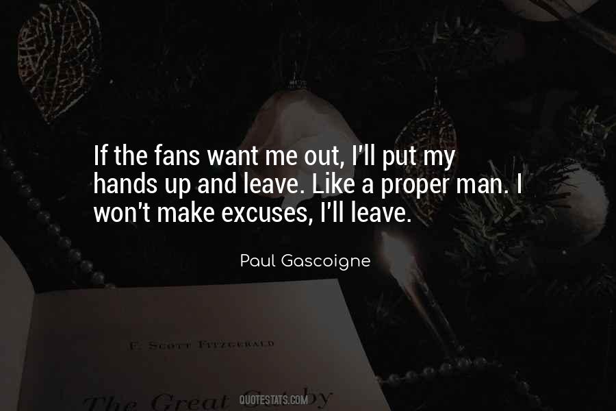 Gascoigne Quotes #842227