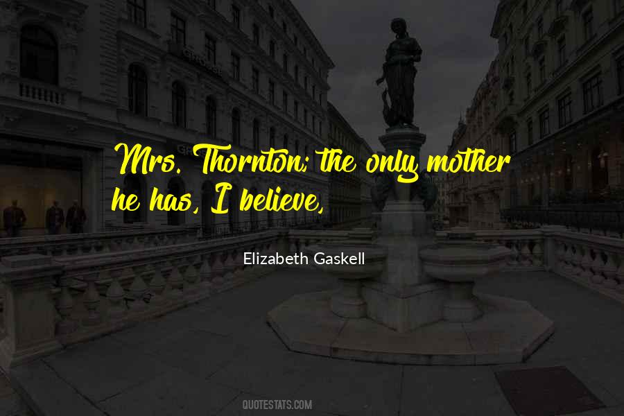 Gaskell Quotes #379322