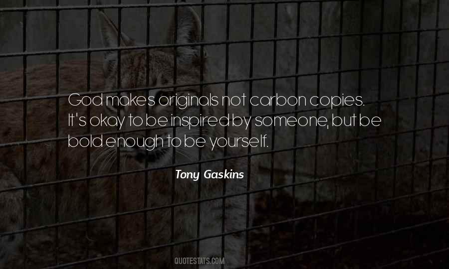 Gaskins Quotes #1533311