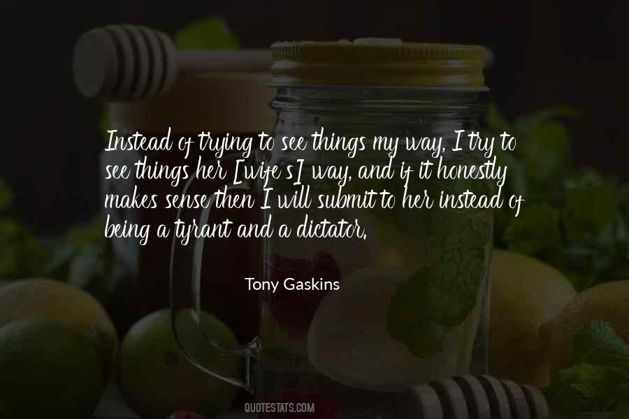 Gaskins Quotes #292699