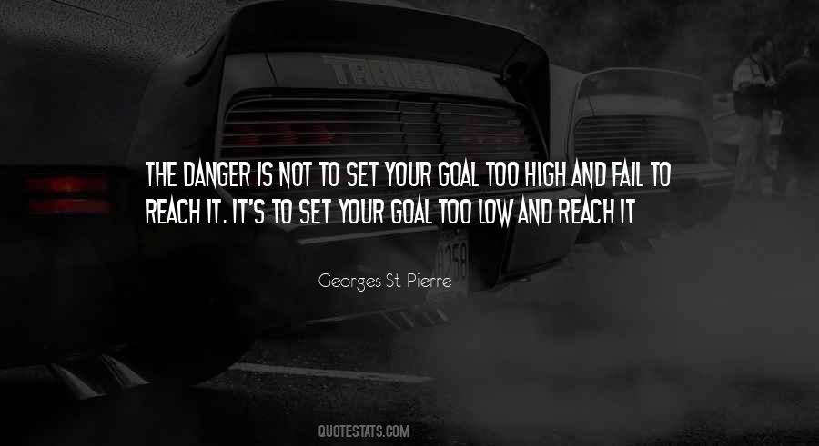 Your Goal Quotes #1369082