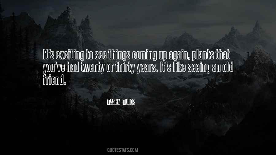 You See It Coming Quotes #877070