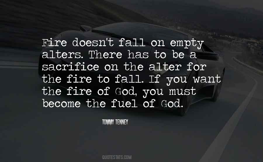 On Fire For God Quotes #1189932