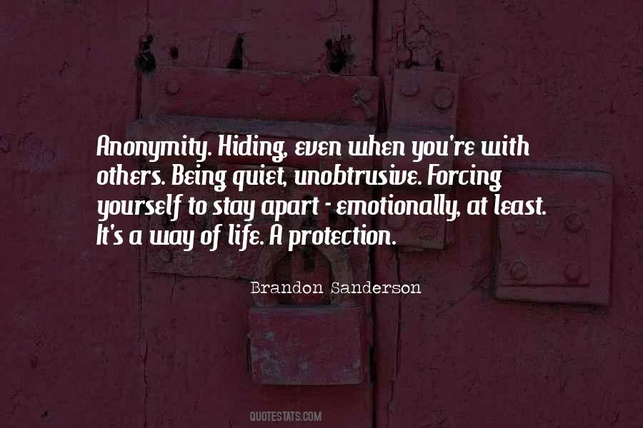 What Are You Hiding Quotes #118962