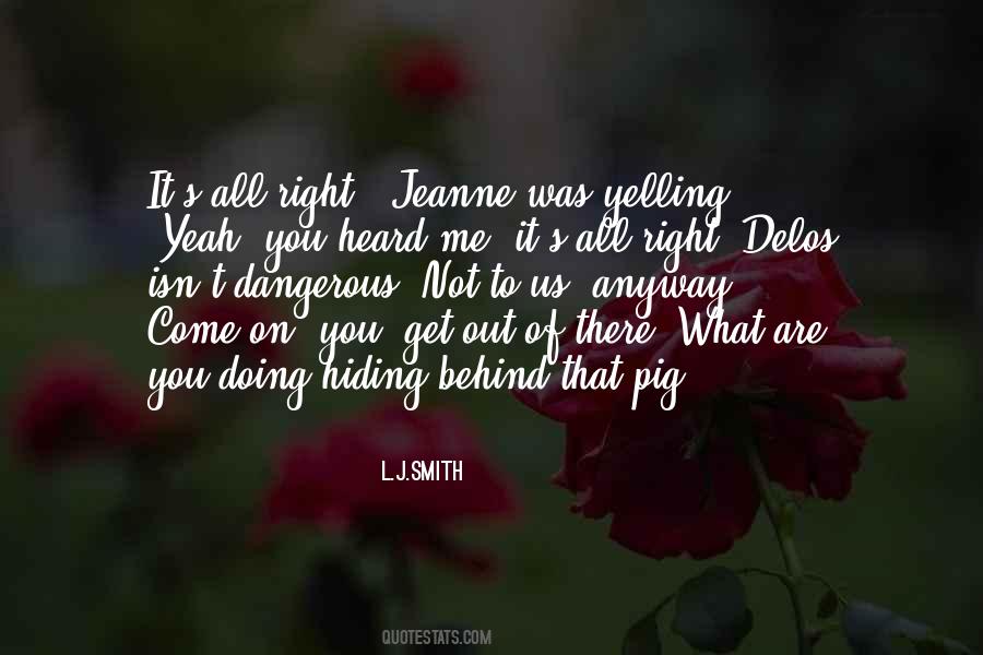 What Are You Hiding Quotes #949494