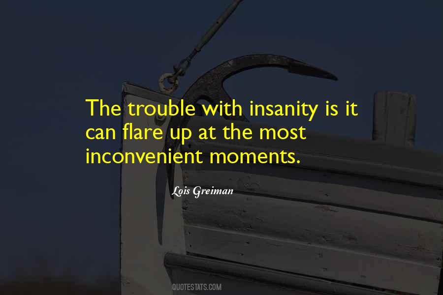 Insanity Is Quotes #1002677