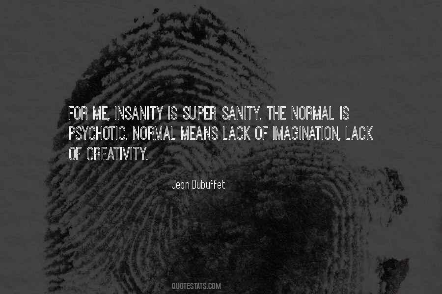 Insanity Is Quotes #1117472