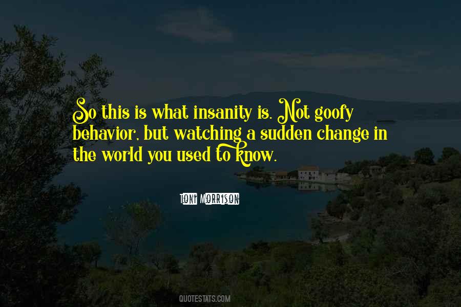 Insanity Is Quotes #1206139