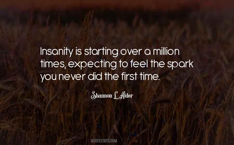 Insanity Is Quotes #917152