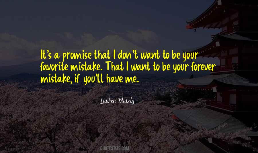 I Want To Be Your Forever Quotes #1010178