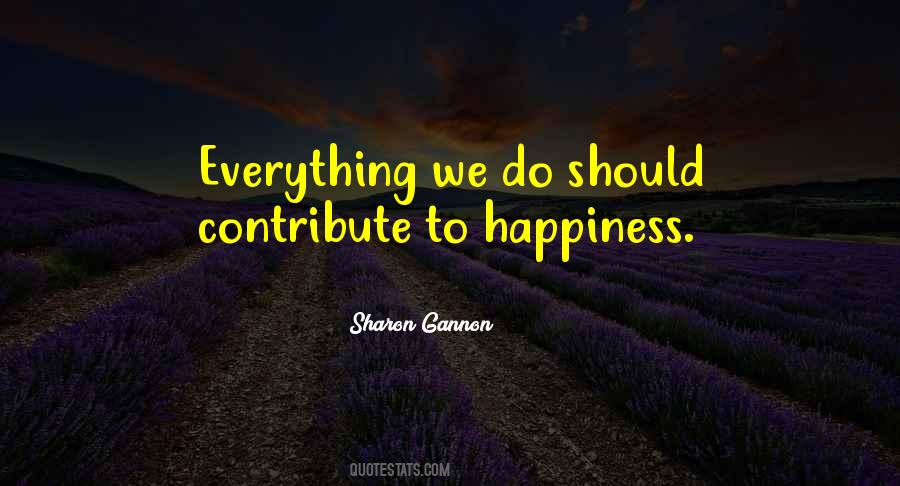 To Happiness Quotes #1188272