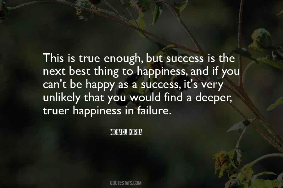 To Happiness Quotes #1203103