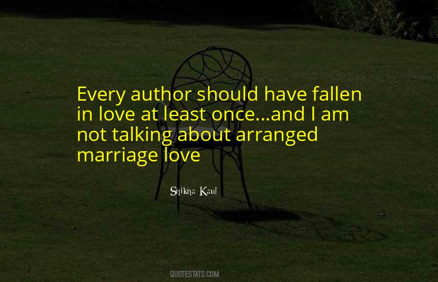 Quotes About Love Not Marriage #141941