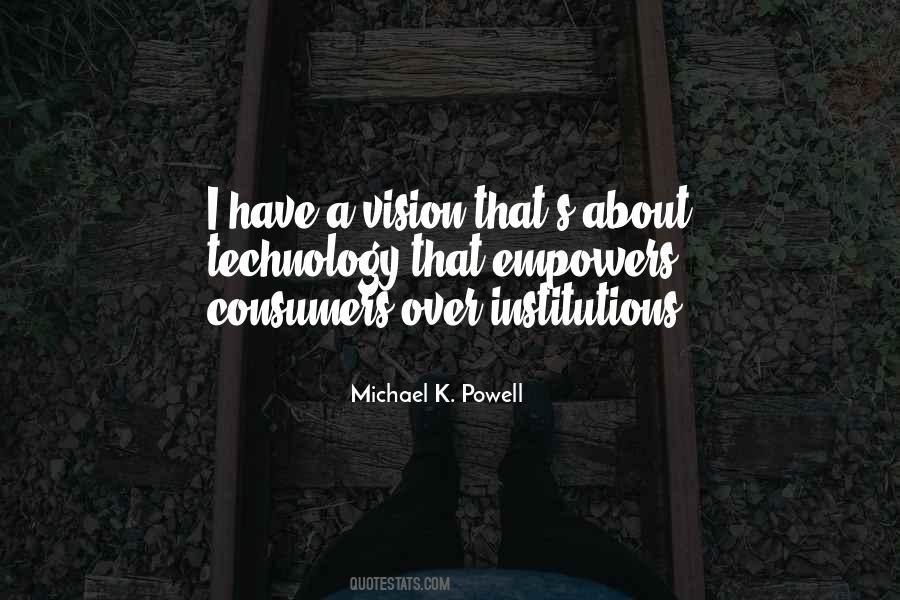 I Have A Vision Quotes #473506