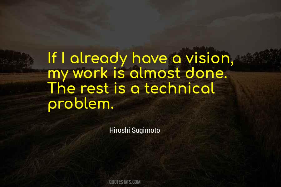 I Have A Vision Quotes #714857