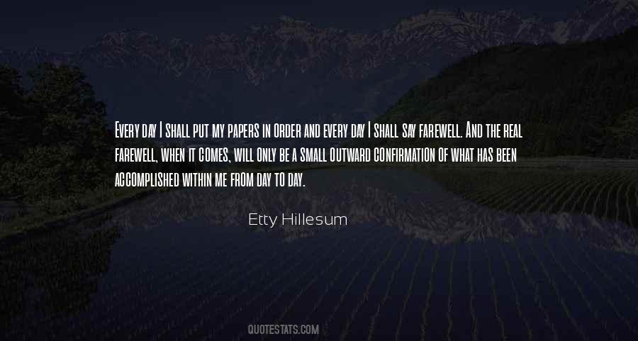 When My Day Comes Quotes #87779