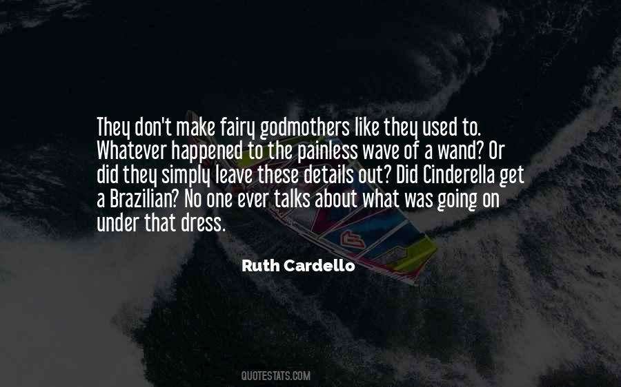 A Cinderella Quotes #382060