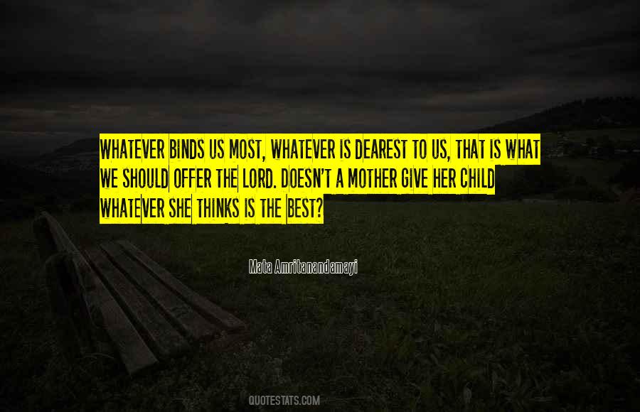 Whatever Best Quotes #1288100