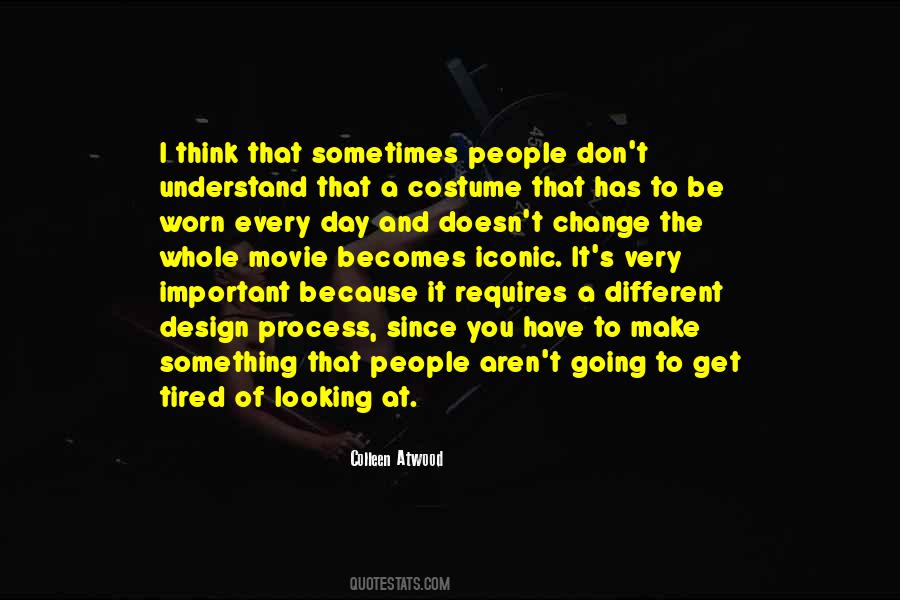 Tired And Worn Out Quotes #1199621