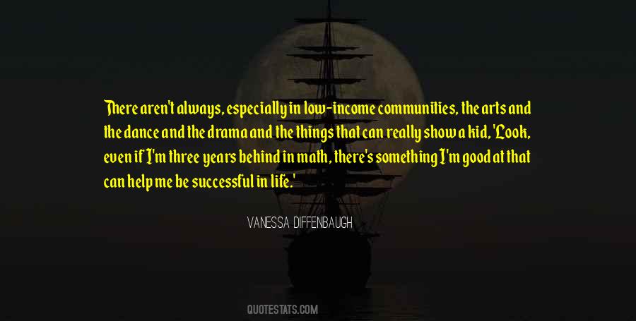 Dance Drama Quotes #910956